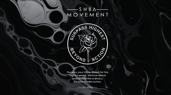 The Philosophy of SHBA MOVEMENT: Where Action Meets Ambition